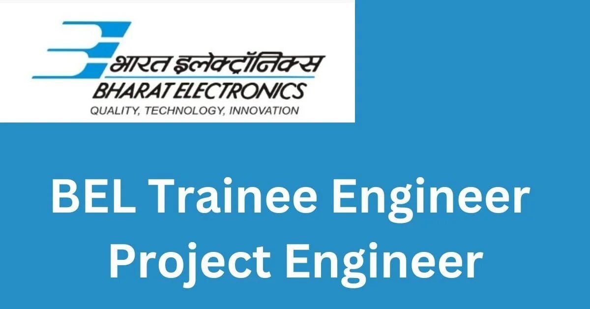 BEL Trainee Engineer Vacancy 2023