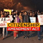 Citizenship Amendment Act (CAA)