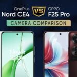 OnePlus Nord CE4 vs OPPO F25 Pro